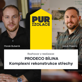 Rozhovor z realizace: PRODECO Bílina – komplexní rekonstrukce střechy